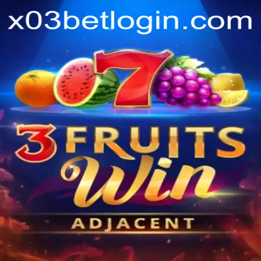 Discover the Excitement of 3FruitsWin on X03.bet