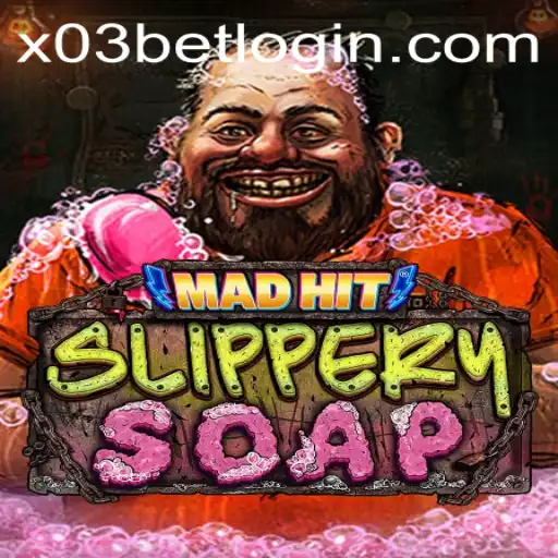 MadHitSlipperySoap: A Captivating New Game Experience on X03.bet